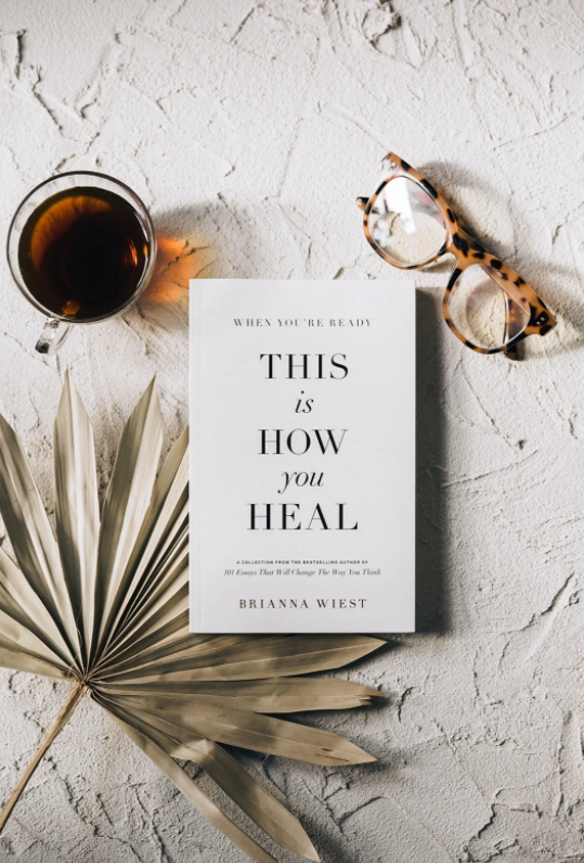 When You're Ready, This Is How You Heal - Brianna Wiest - Paperback book