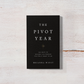 The Pivot Year - Brianna Wiest - Paperback book