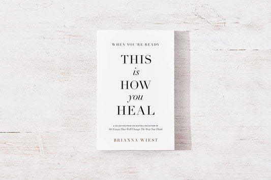 When You're Ready, This Is How You Heal - Brianna Wiest - Paperback book