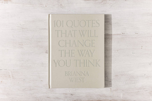 101 Quotes That Will Change The Way You Think - Hardcover - table book