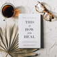 When You're Ready, This Is How You Heal - Brianna Wiest - Paperback book