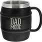 Mug - Dad Mode - Stainless Steel
